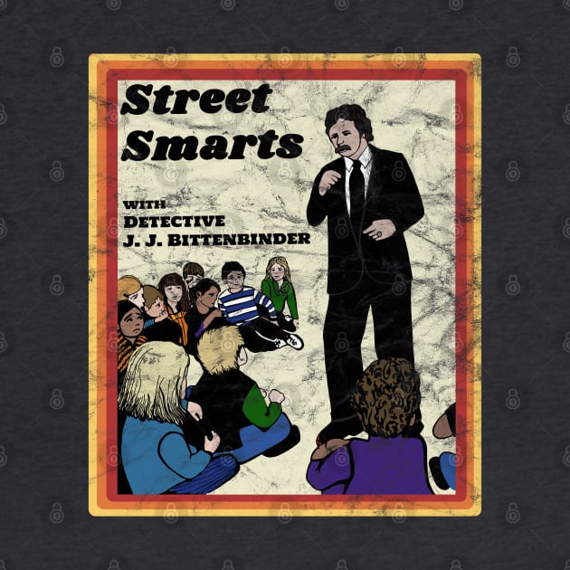 Street Smarts (distressed) by Slightly Unhinged